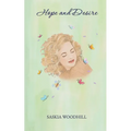 Hope and Desire: A slow-burn timeslip romance
