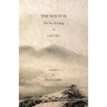 The Way It Is: The Tao Te Ching of Lao Tzu