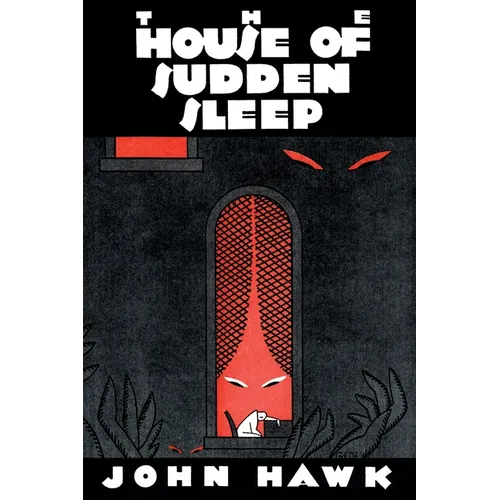 The House of Sudden Sleep