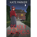 Deadly Darkness