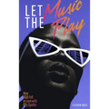 Let the Music Play: How R&B Fell in Love with 80s Synths