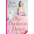Her Duchess to Desire