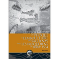 L'Exploitation Du Phoque À l'Embouchure Du Saguenay Par Les Iroquoiens de 1000 À 1534