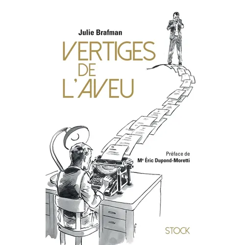 Vertiges de l'aveu