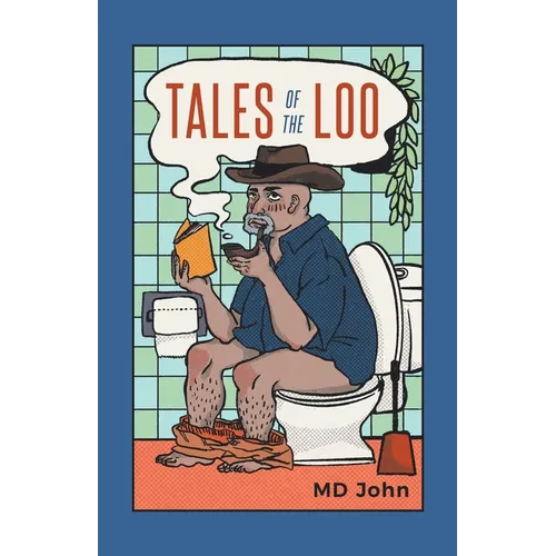 Tales of the Loo