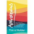 Anfractuous: Stories and Lessons from a Winding, Bending, Curving Life. One Man's Path, Filled with Angry Pancakes, Perilous Blowho