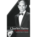 Charles Fierro In His Own Words