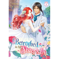 Betrothed to My Sister's Ex (Light Novel) Vol. 2