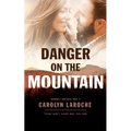 Danger on the Mountain