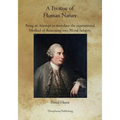 A Treatise of Human Nature: Being an Attempt to introduce the experimental Method of Reasoning into Moral Subjects