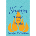 Shahin: Escape from Persia