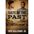Taste of the Past