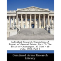 Individual Research Translation of Report of General Petain, Part IV: The Battle of Champagne, 30 June - 18 July, 1918, Part 1
