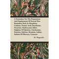 A Formulary For The Preparation And Employment Of Several New Remedies;Such As Morphine, Codeine, Prussic Acid, Strychnine, Veratrine, Hydrocyanic Eth
