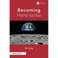Becoming Homo Lucidus