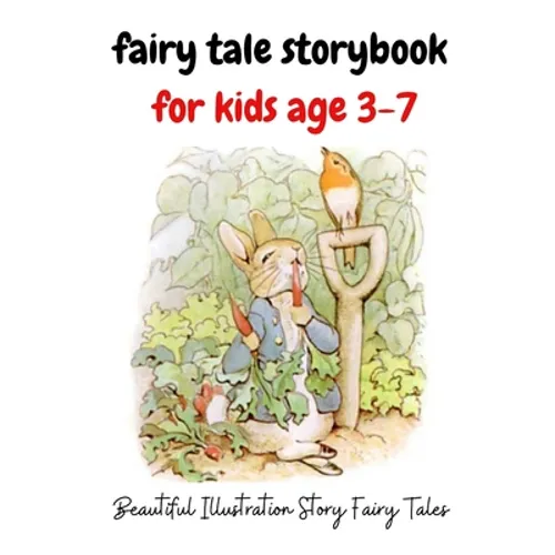 fairy tale storybook for kids age 3-7: Beautiful Illustration Story Fairy Tale
