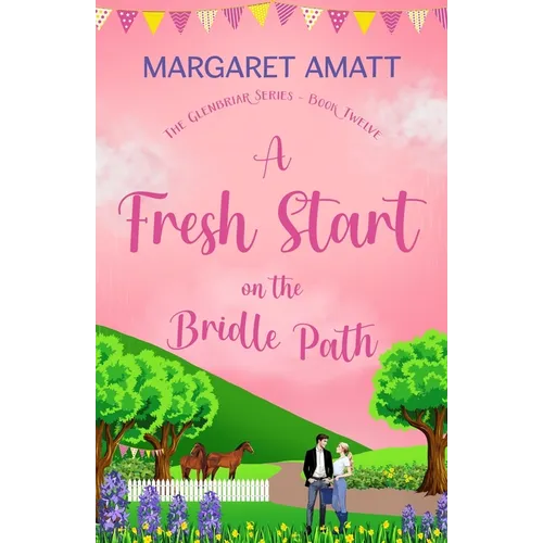 A Fresh Start on the Bridle Path