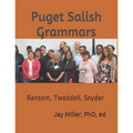 Puget Salish Grammars: Ransom, Tweddell, Snyder