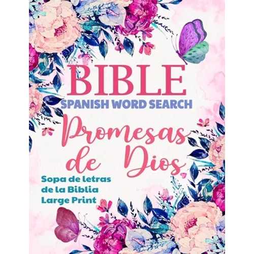 Spanish Bible Word Search Large Print (Sopa de letras de la Biblia): Promesas de Dios, Promises of God