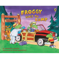 Froggy Goes to Camp