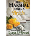 The Marshal Takes a Bride