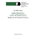 Partizipation Und Kompetenz: Beiträge Aus Der Empirischen Forschung