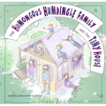 The Humongous Humdingle Family and the Tiny House