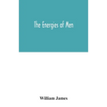 The energies of men