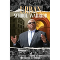 Urban School Warrior