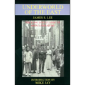 The Underworld of the East: Being Eighteen Years' Actual Experiences of the Underworlds, Drug Haunts and Jungles of India, China and the Malay Archipe