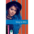 Oxford Bookworms 3e Starter Sing to Win