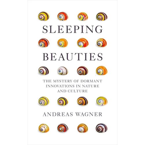Sleeping Beauties: The Mystery of Dormant Innovations in Nature and Culture