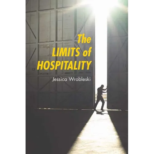 The Limits of Hospitality
