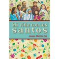 Mi Vida Con Los Santos