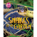 Snakes in My Garden