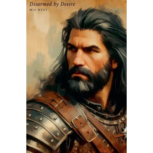 Disarmed by Desire
