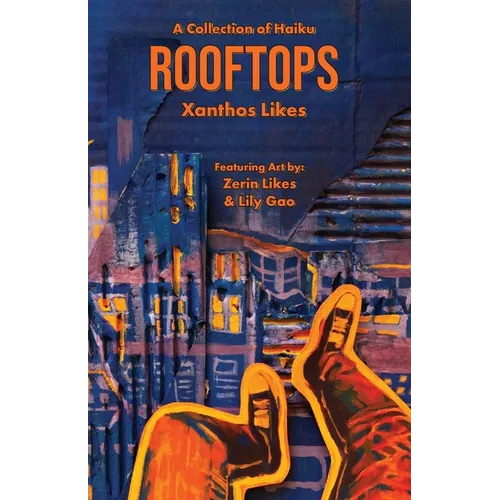 Rooftops: A Collection of Haiku