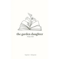 The Garden Daughter