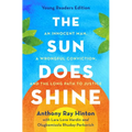 The Sun Does Shine: An Innocent Man, a Wrongful Conviction, and the Long Path to Justice