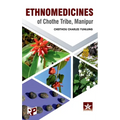 Ethnomedicines of Chothe Tribe, Manipur