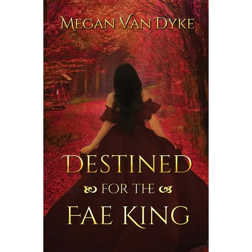 Destined for the Fae King