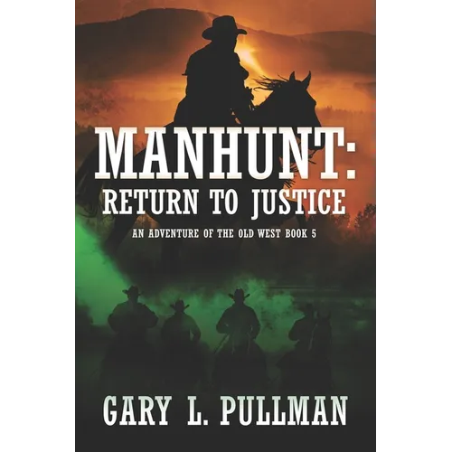 Manhunt: Return to Justice