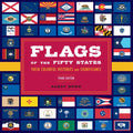 Flags of the Fifty States: Their Colorful Histories and Significance