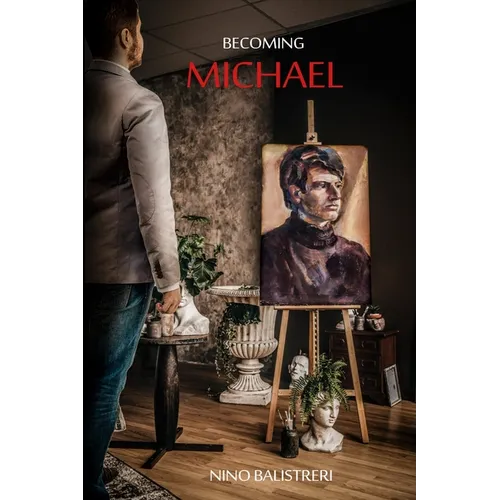 Becoming Michael