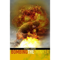 Bombing the Thinker