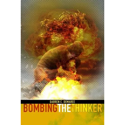 Bombing the Thinker