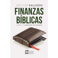 Finanzas Bíblicas: Cambia Tú Y Cambiarán Tus Finanzas