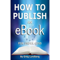 How to Publish an Ebook for Under $350