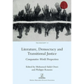 Literature, Democracy and Transitional Justice: Comparative World Perspectives