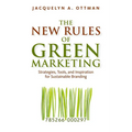The New Rules of Green Marketing: Strategies, Tools, and Inspiration for Sustainable Branding